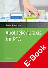 E-Book (pdf) Apothekenpraxis für PTA von Holger Herold, Wolfgang Kircher, Annegret Lehmann