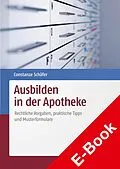 E-Book (pdf) Ausbilden in der Apotheke von Constanze Schäfer