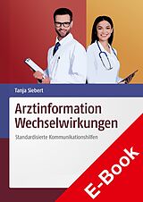 E-Book (pdf) Arztinformation Wechselwirkungen von Tanja Siebert
