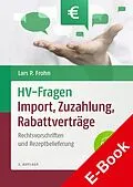 E-Book (pdf) HV-Fragen: Import, Zuzahlung, Rabattverträge von Lars Peter Frohn