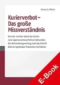 E-Book (pdf) Kurierverbot  Das große Missverständnis von Dennis A. Effertz