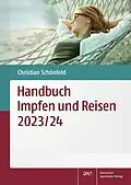 E-Book (pdf) Handbuch Impfen und Reisen 2023/24 von Christian Schönfeld