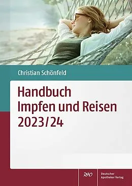E-Book (pdf) Handbuch Impfen und Reisen 2023/24 von Christian Schönfeld