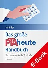 E-Book (pdf) Das große PTAheute-Handbuch von Iris Milek