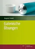 E-Book (pdf) Galenische Übungen für PTA von Annina Bergner, Kirsten Seidel