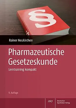 E-Book (pdf) Pharmazeutische Gesetzeskunde von Rainer Neukirchen