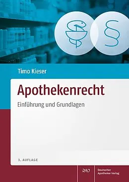 E-Book (pdf) Apothekenrecht von Timo Kieser