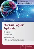 E-Book (pdf) Pharmako-logisch! Psychiatrie von Thomas Herdegen
