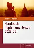 E-Book (pdf) Handbuch Impfen und Reisen 2025/26 von Christian Schönfeld
