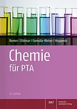 E-Book (pdf) Chemie für PTA von Marion Romer, Silke Dittmar, Dorothee Famulla-Weber