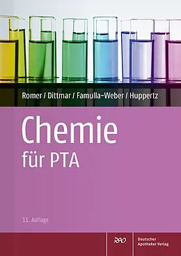 E-Book (pdf) Chemie für PTA von Marion Romer, Silke Dittmar, Dorothee Famulla-Weber