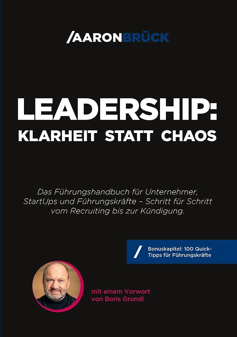 Leadership: Klarheit statt Chaos
