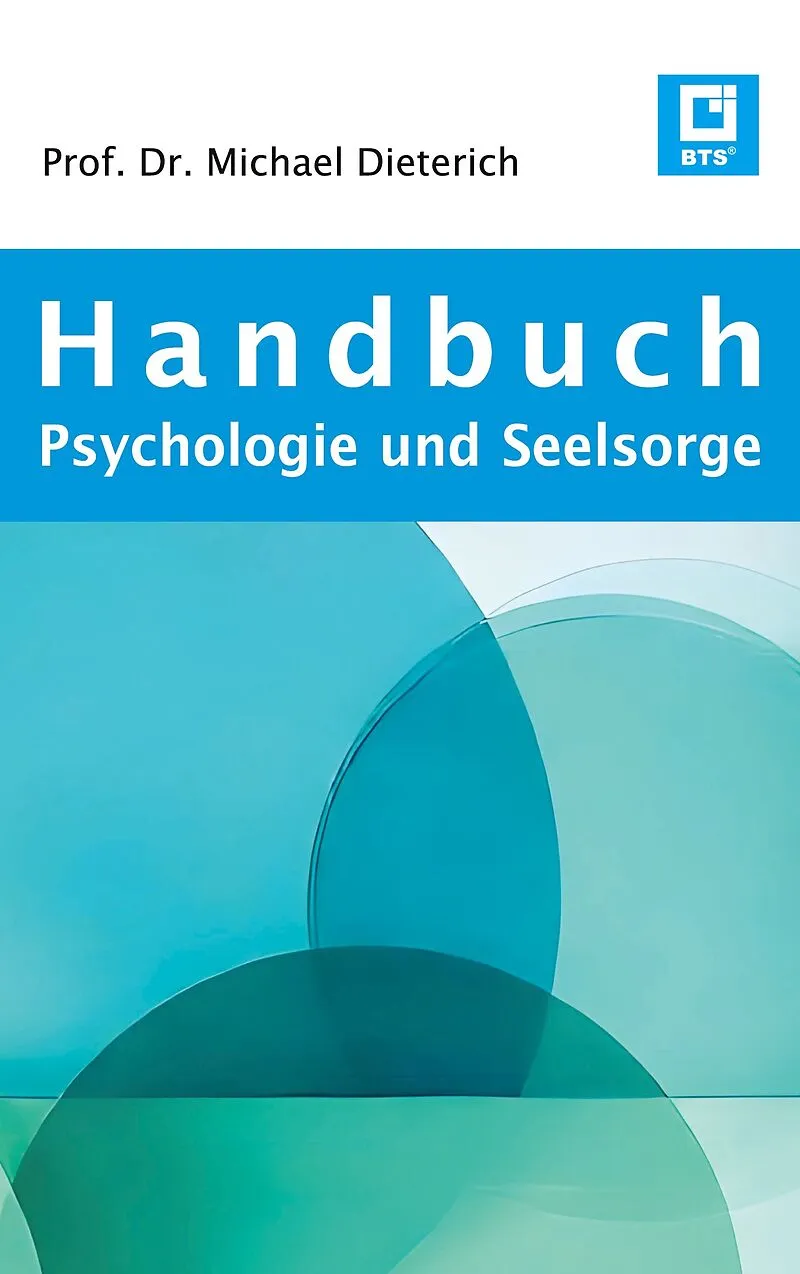 Handbuch Psychologie und Seelsorge