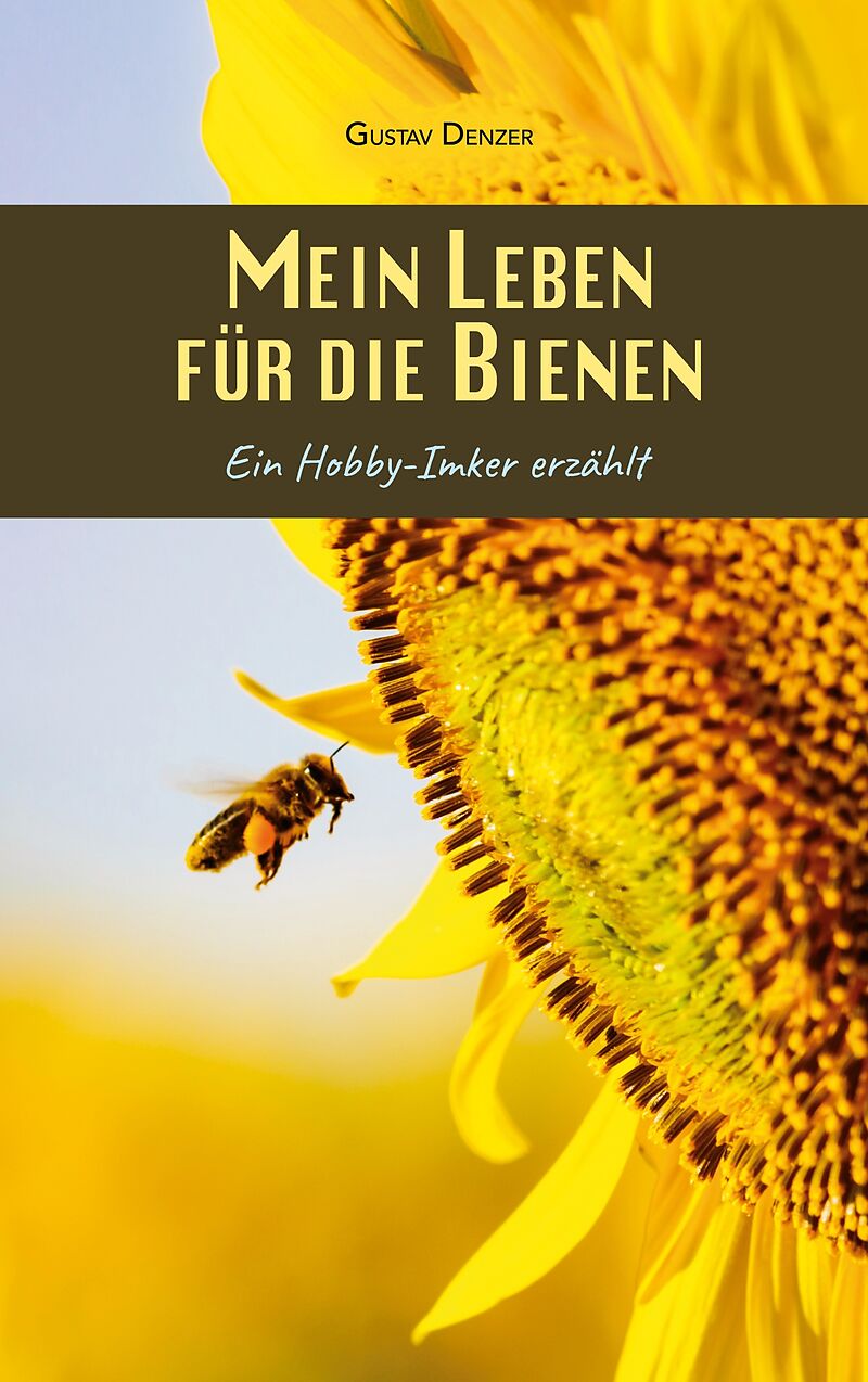 Mein Leben für die Bienen