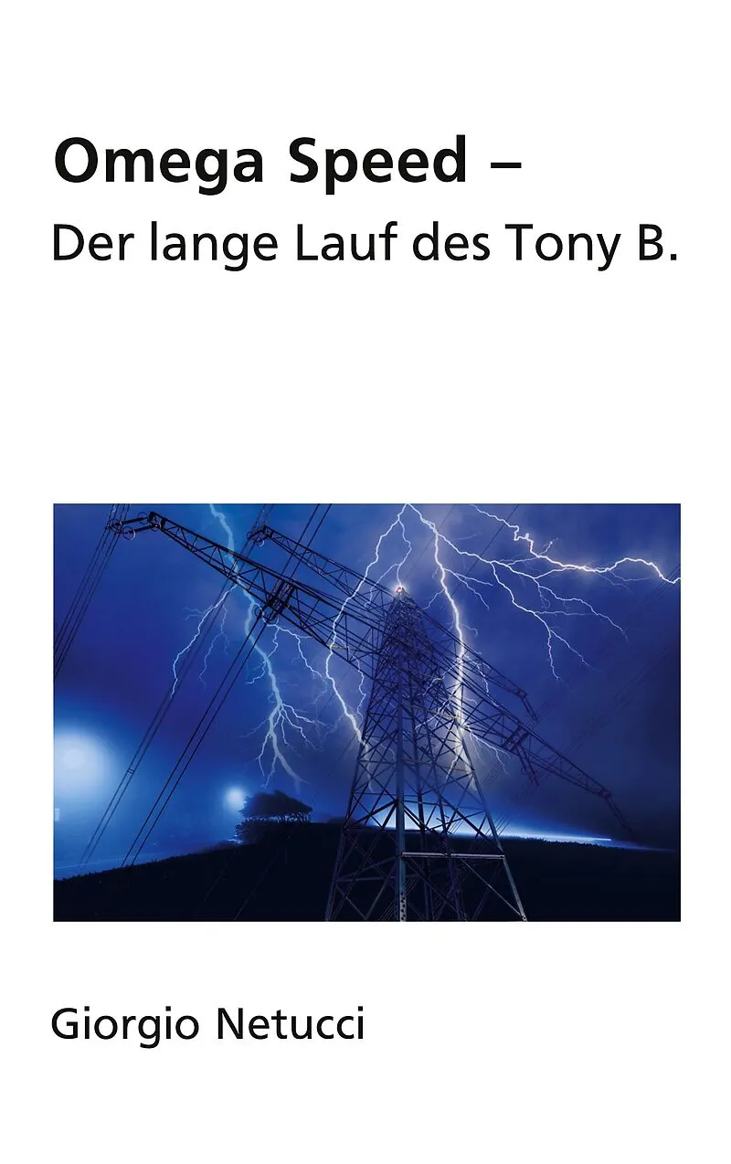 Omega Speed - Der lange Lauf des Tony B.