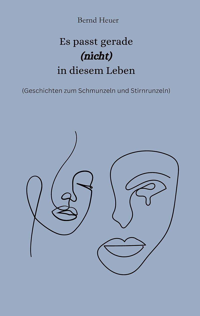 Es passt gerade nicht in diesem Leben