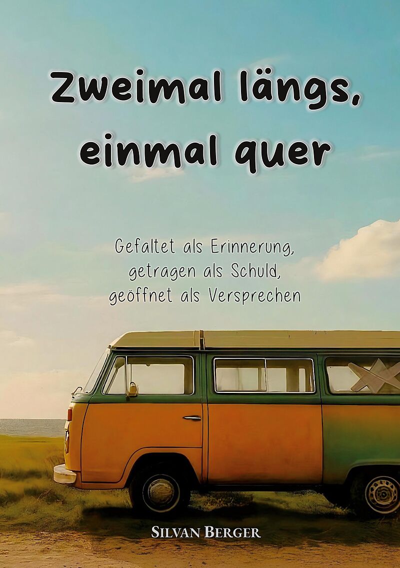 Zweimal längs, einmal quer