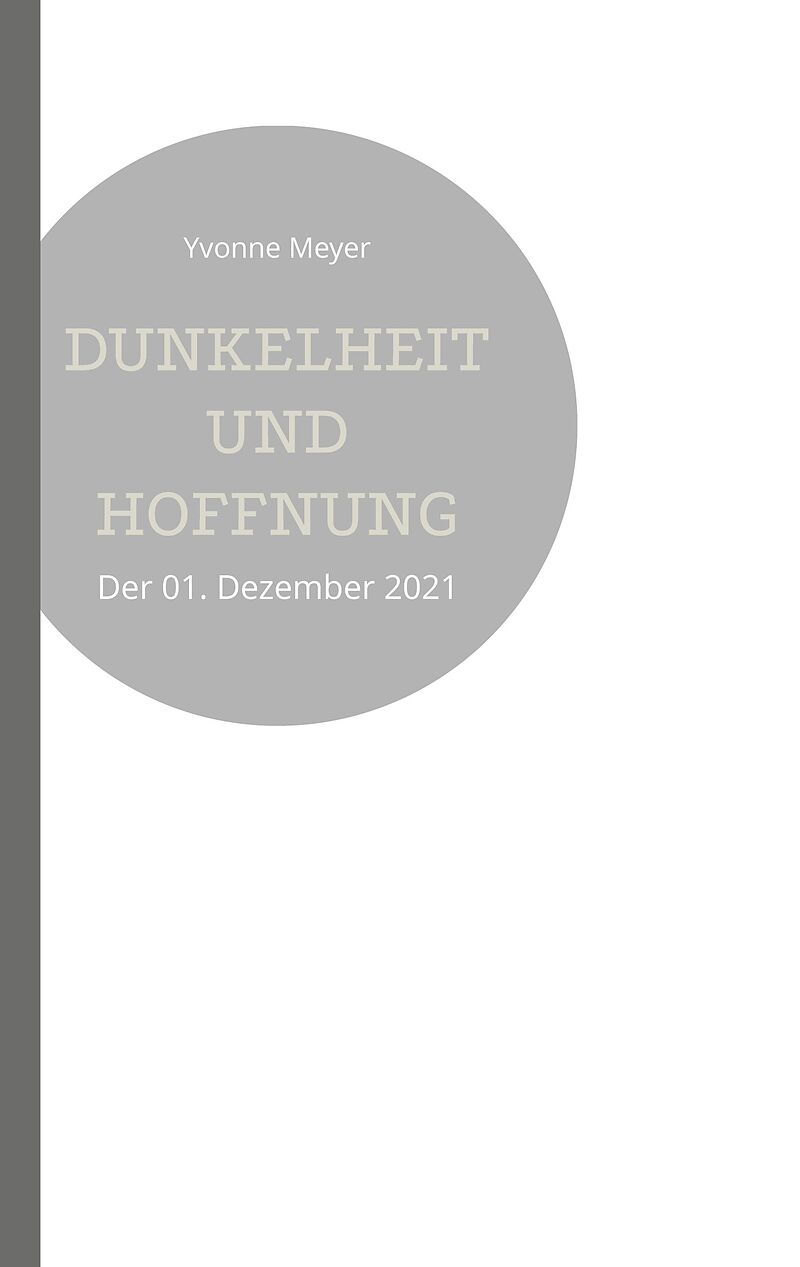 Dunkelheit und Hoffnung