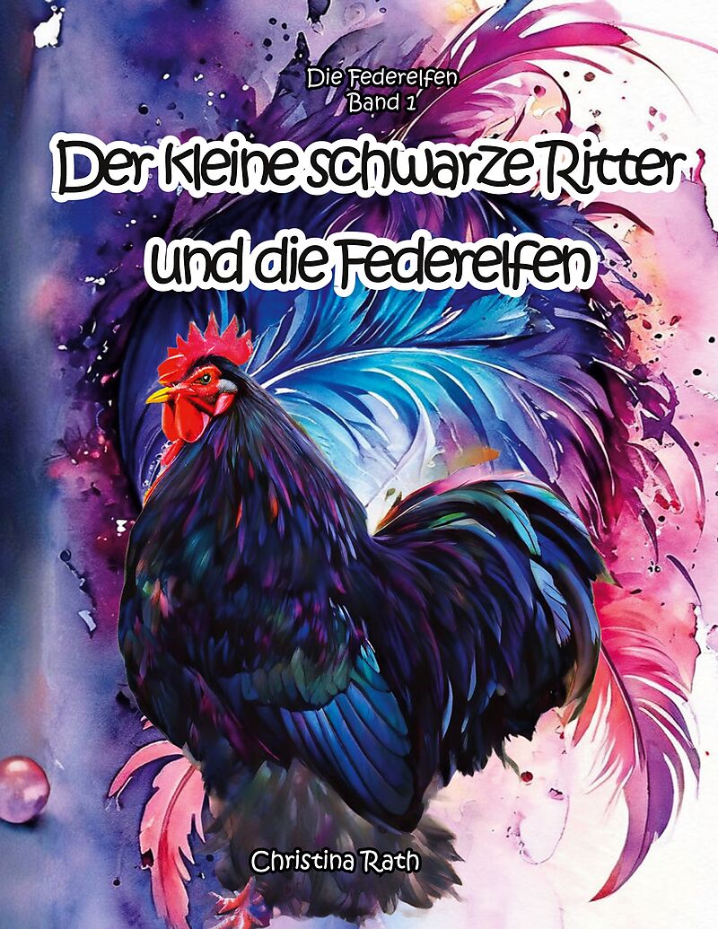 Der kleine schwarze Ritter und die Federelfen