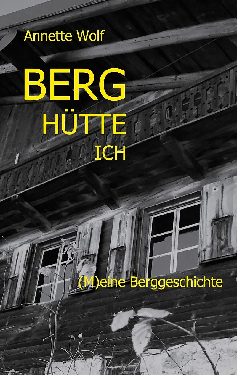 Berg Hütte ich
