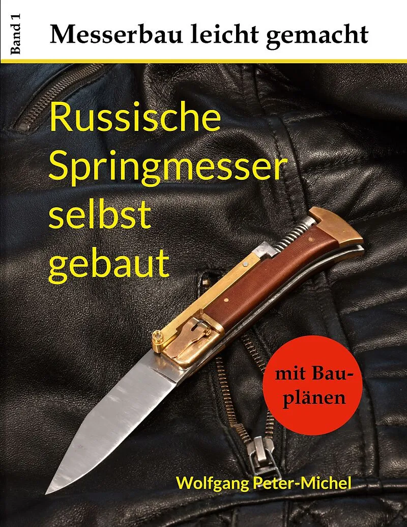Russische Springmesser selbst gebaut