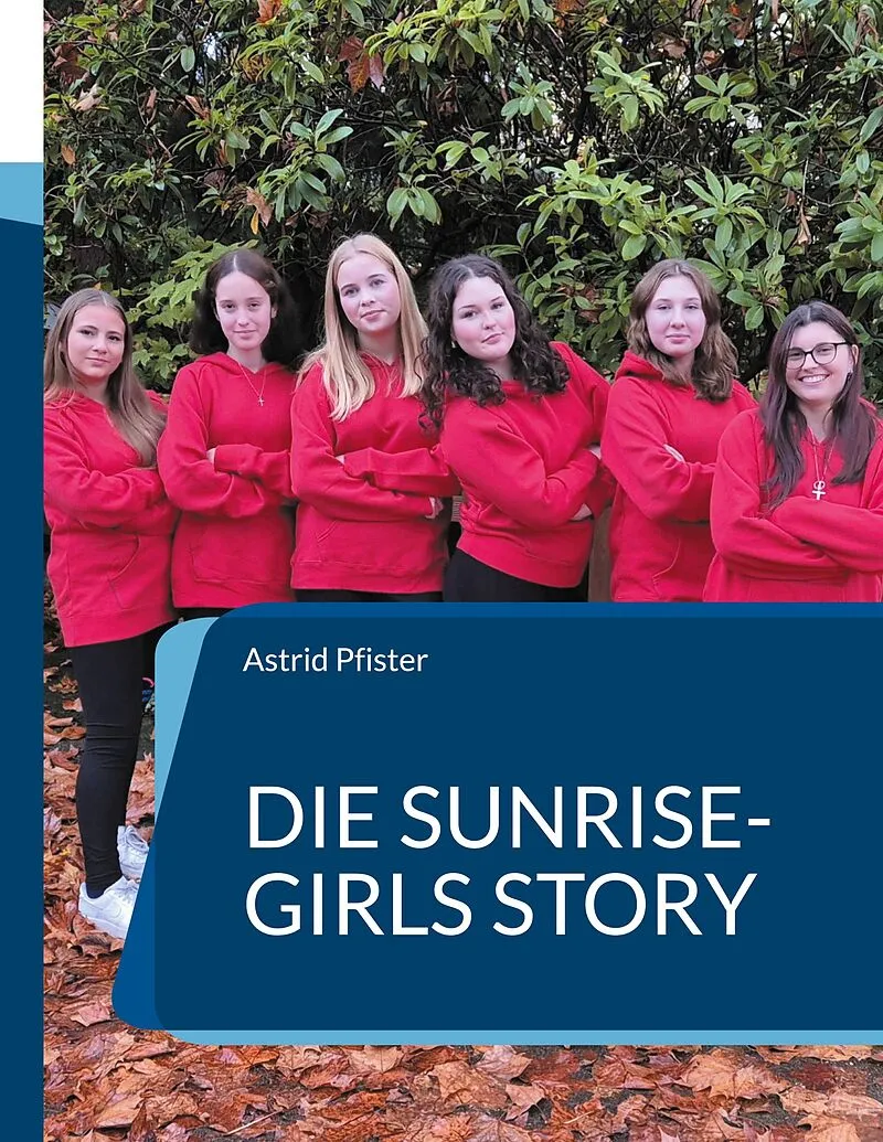 Die Sunrise-Girls Story