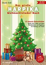 Kartonierter Einband Das große Harpika Weihnachtslieder-Buch - Ringbuch von Claudia Groß