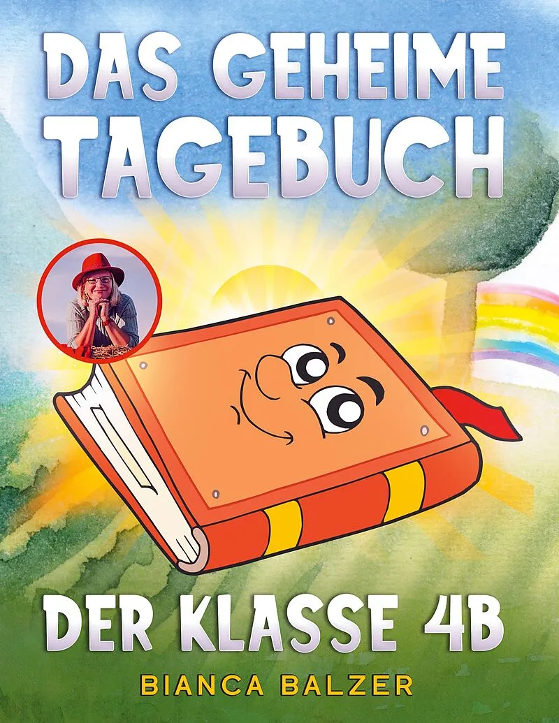 Das geheime Tagebuch der Klasse 4 B