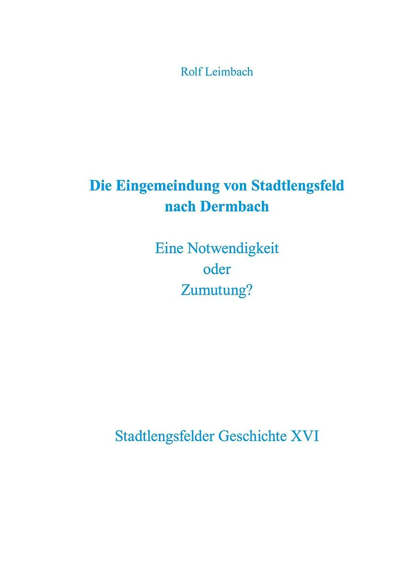 Die Eingemeindung von Stadtlengsfeld nach Dermbach