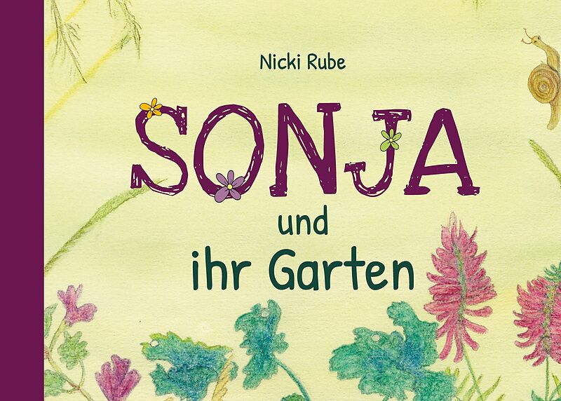 Sonja und ihr Garten
