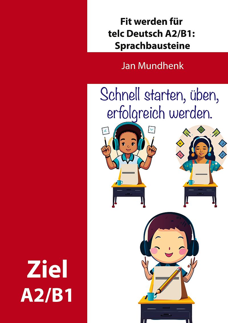 Fit werden für telc Deutsch A2/B1: Sprachbausteine