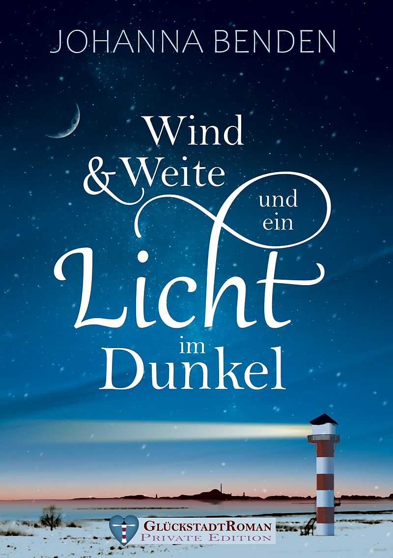 Wind und Weite und ein Licht im Dunkel