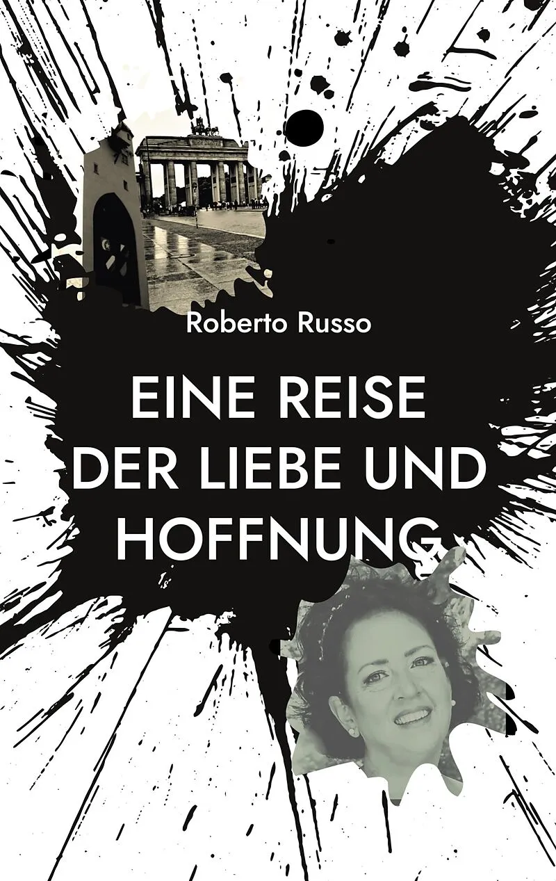 Eine Reise der Liebe und Hoffnung