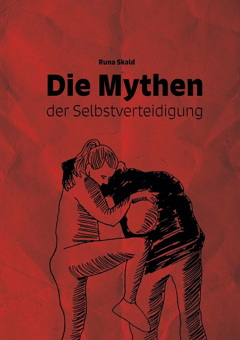 Die Mythen der Selbstverteidigung