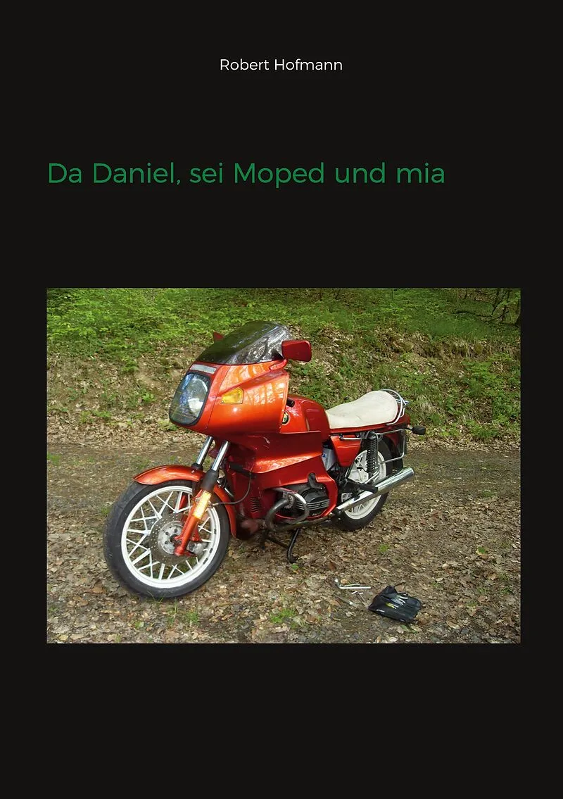 Da Daniel, sei Moped und mia