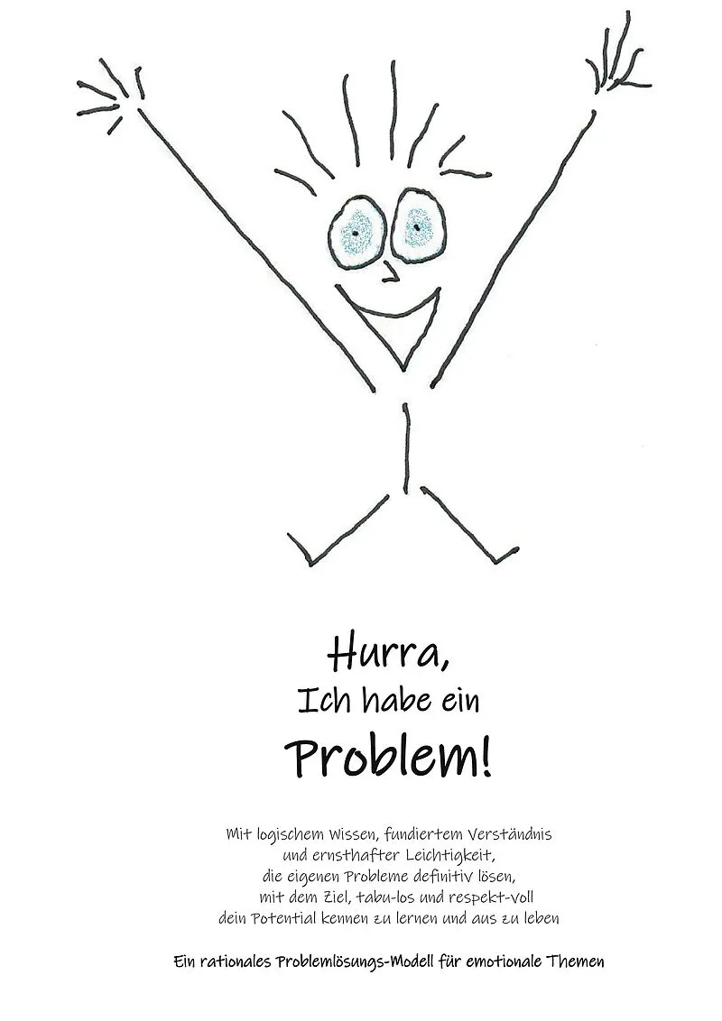 Hurra Ich habe ein Problem