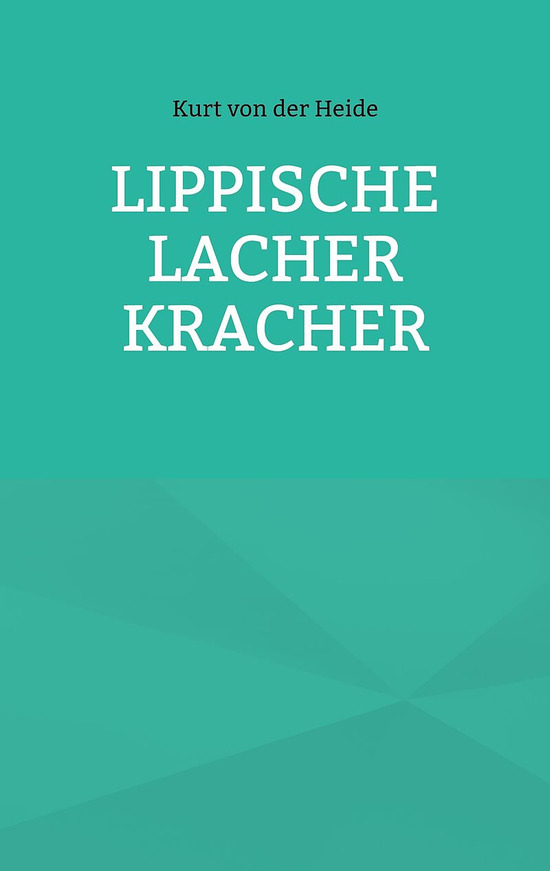 Lippische Lacher Kracher