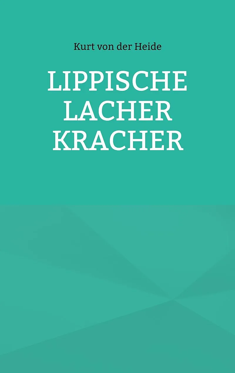 Lippische Lacher Kracher