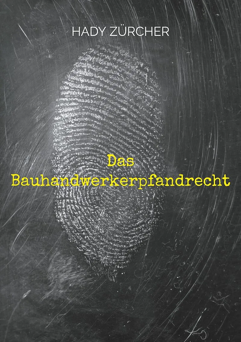 Das Bauhandwerkerpfandrecht