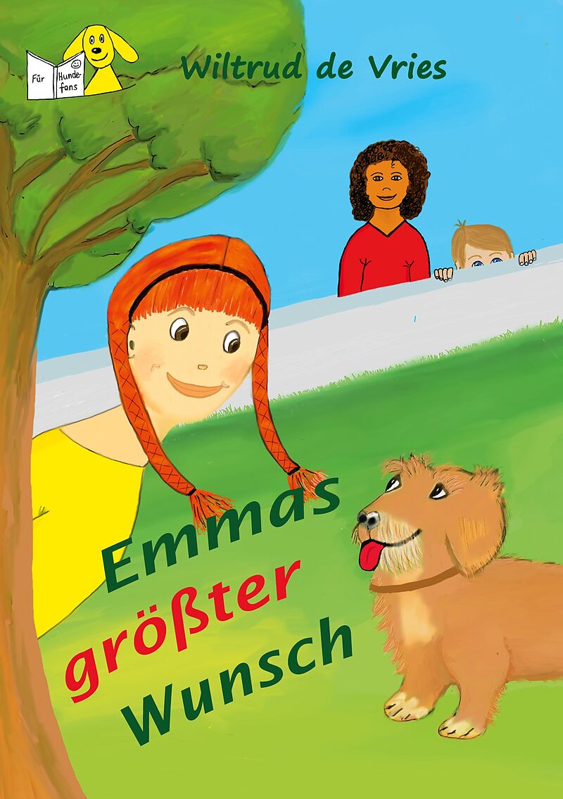 Emmas größter Wunsch