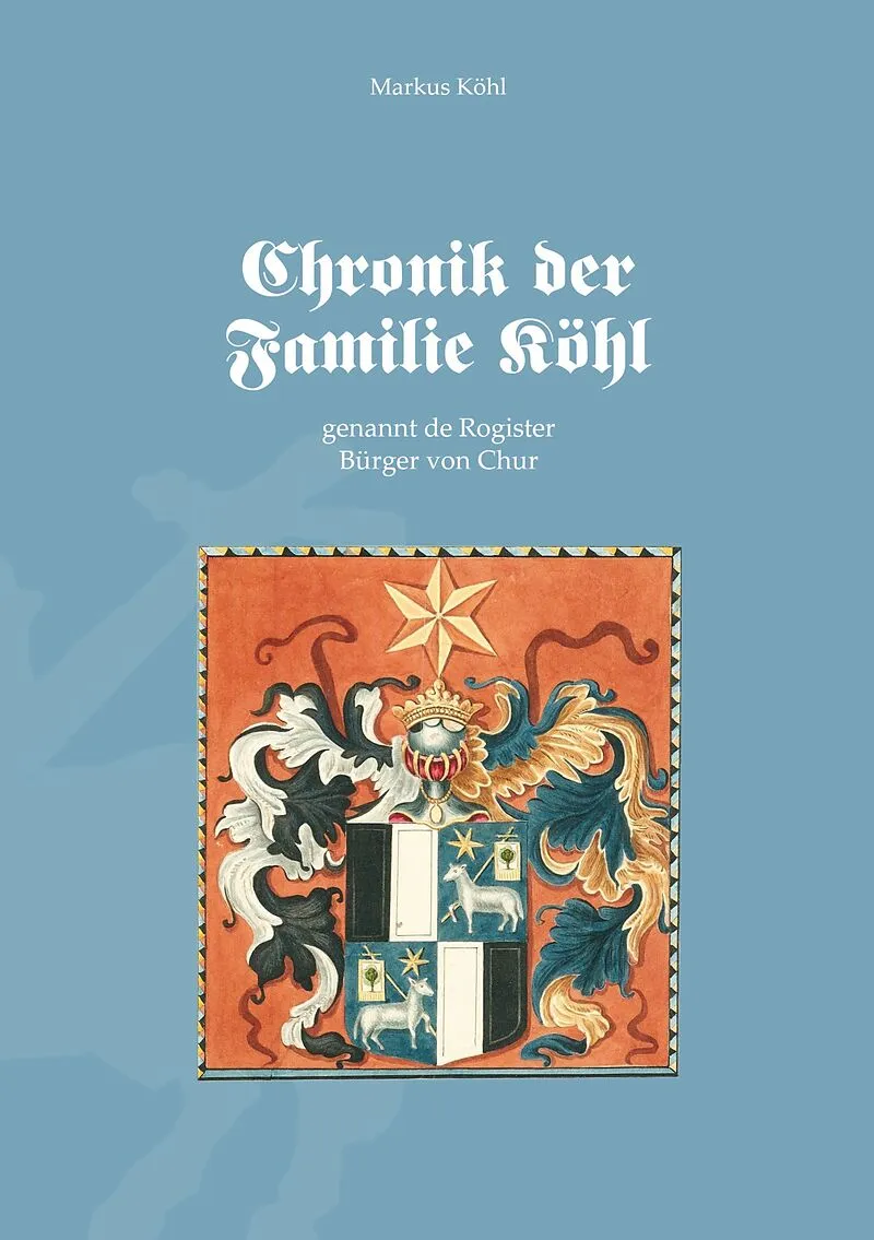 Chronik der Familie Köhl