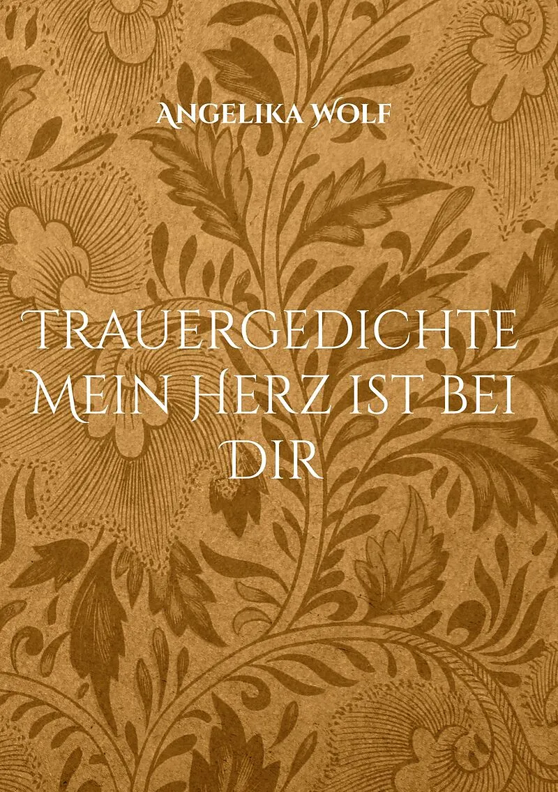 Trauergedichte Mein Herz ist bei Dir