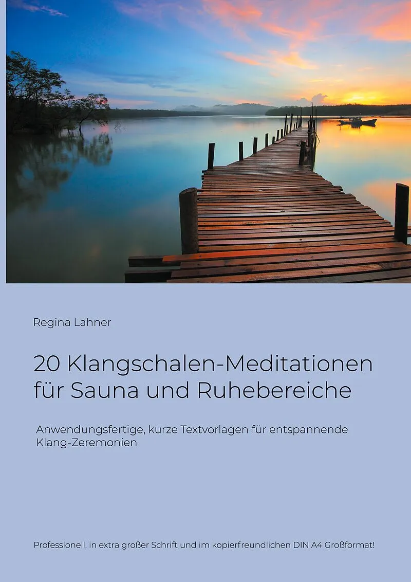 20 Klangschalen-Meditationen für Sauna und Ruhebereiche