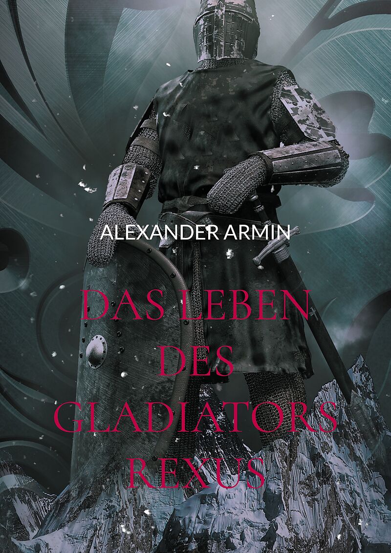 Das Leben des Gladiators Rexus