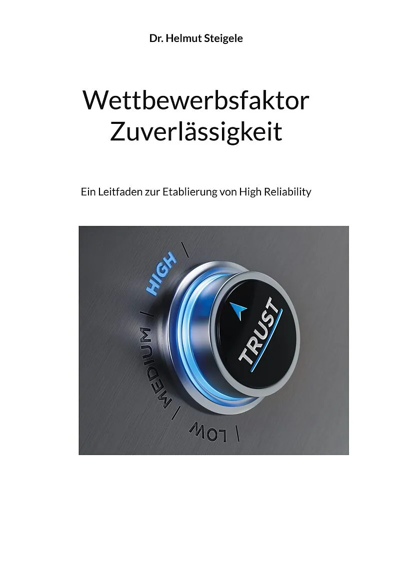 Wettbewerbsfaktor Zuverlässigkeit