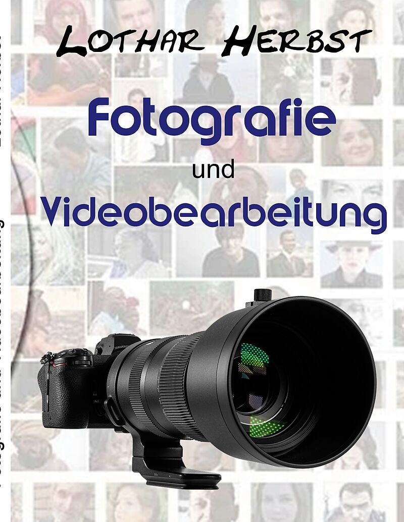 Fotografie und Videobearbeitung