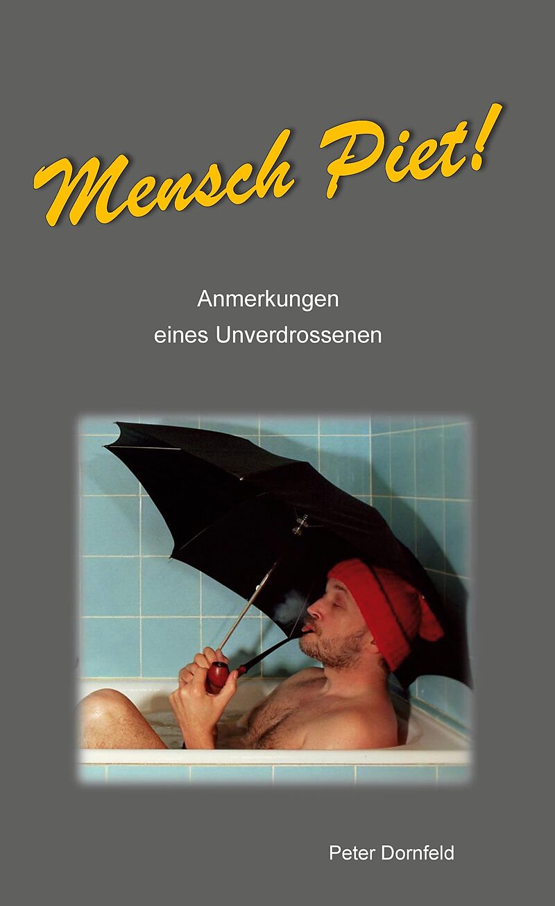 Mensch Piet!