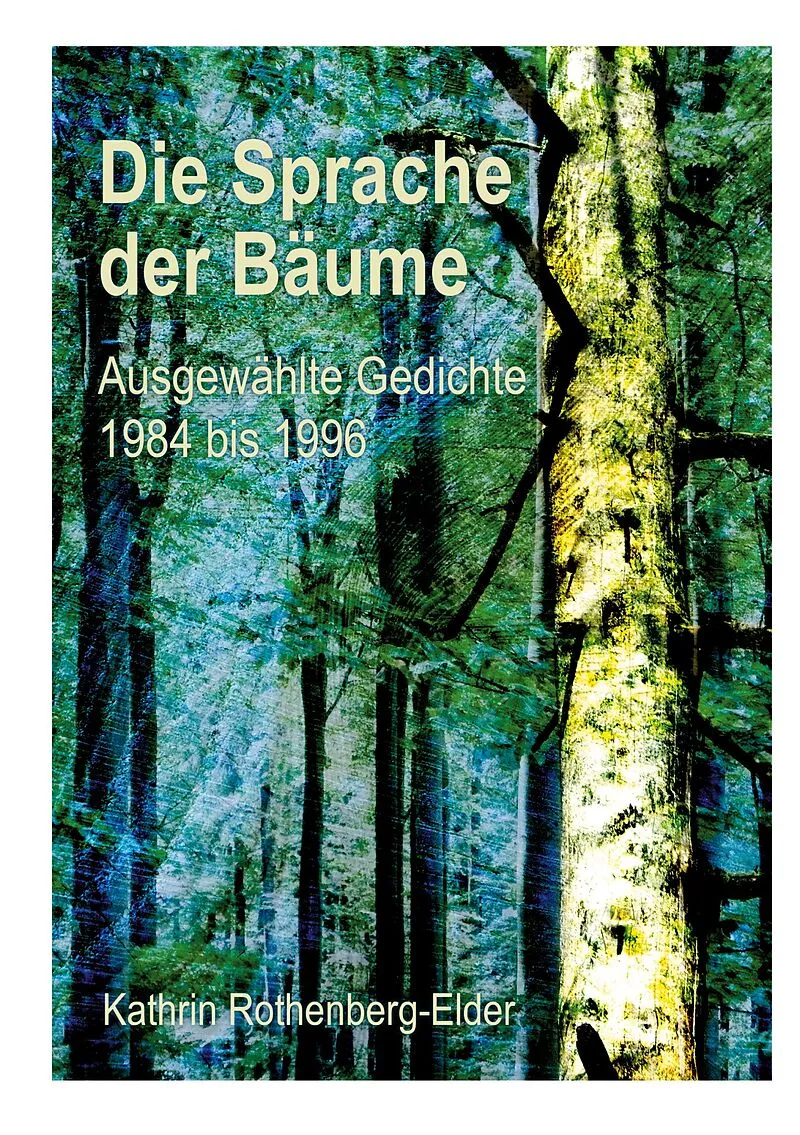 Die Sprache der Bäume