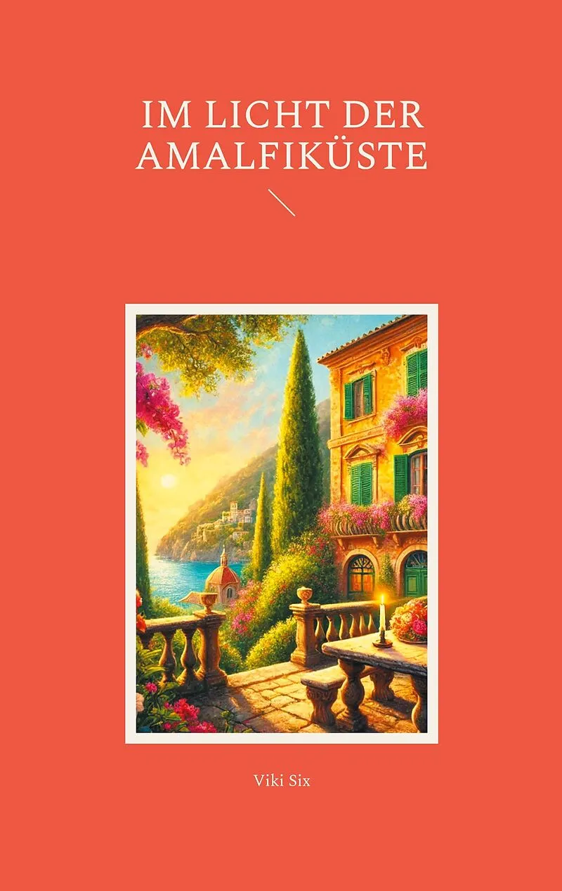 Im Licht der Amalfiküste