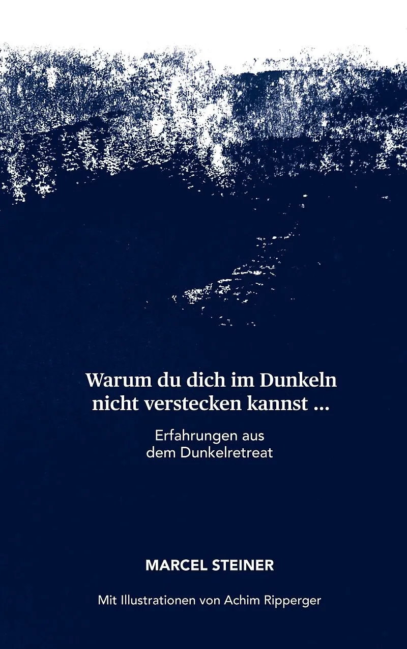 Warum du dich im Dunkeln nicht verstecken kannst ...